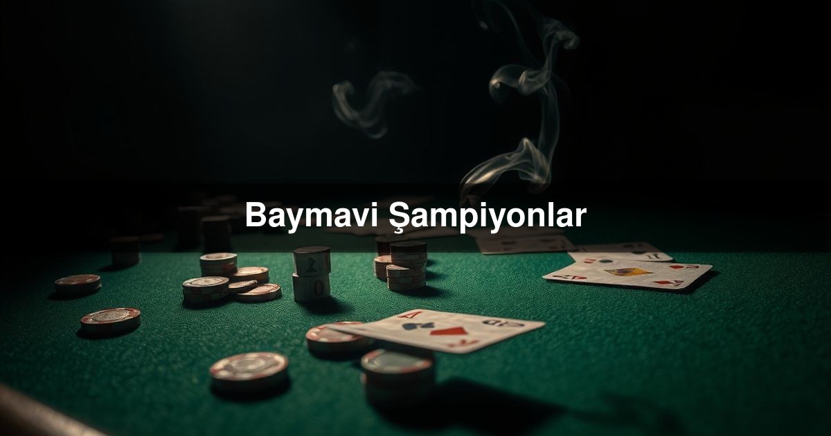 Baymavi Şampiyonlar