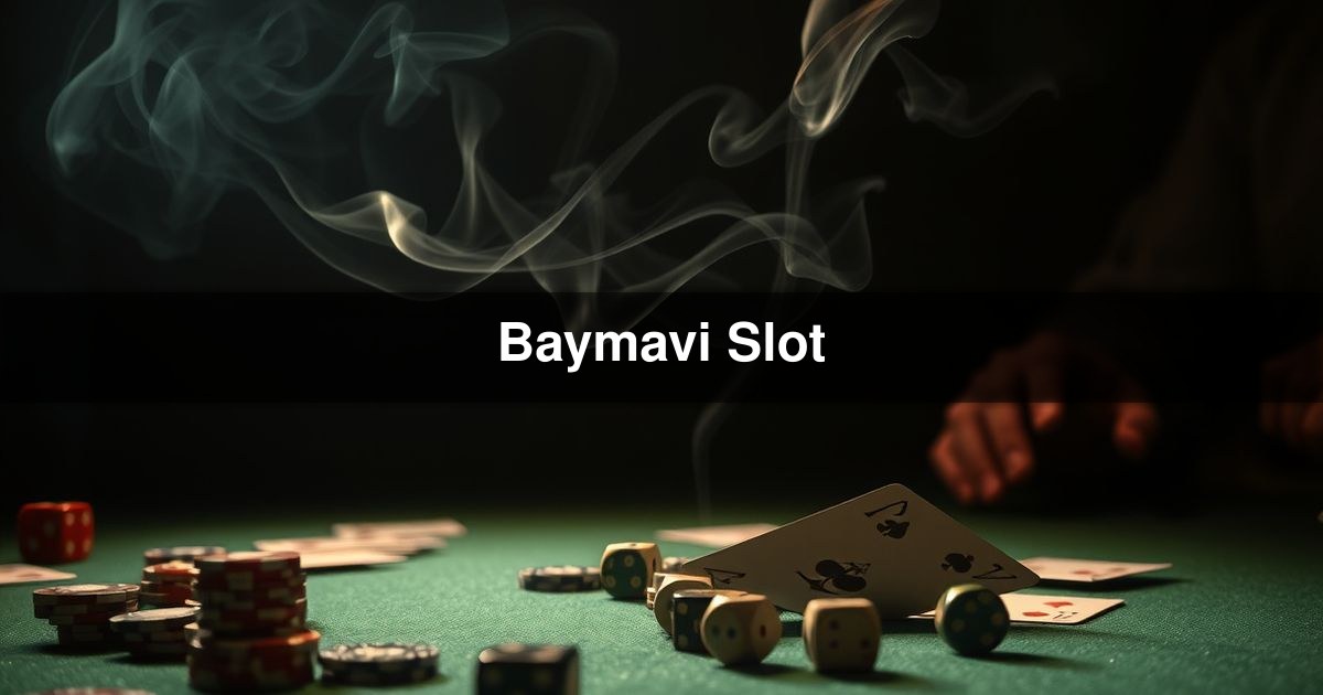 Baymavi Slot